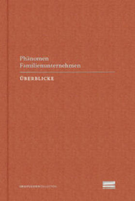 Spitz / Bosecker / Kambartel | Phänomen Familienunternehmen | Buch | 978-3-942359-32-0 | sack.de