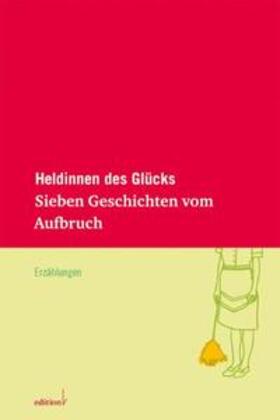 Moor / Perkins Gilman / Hoppe | Heldinnen des Glücks | Buch | 978-3-942374-04-0 | sack.de