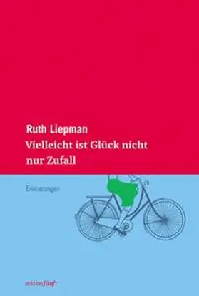 Liepman |  Vielleicht ist Glück nicht nur Zufall | Buch |  Sack Fachmedien