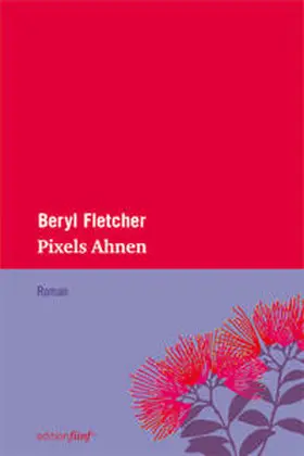 Fletcher |  Pixels Ahnen | Buch |  Sack Fachmedien