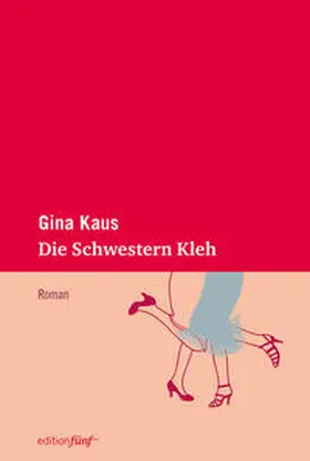 Kaus |  Die Schwestern Kleh | Buch |  Sack Fachmedien