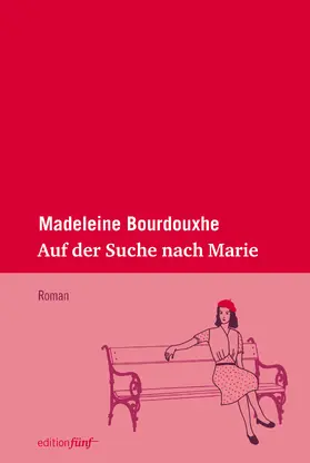 Bourdouxhe |  Auf der Suche nach Marie | eBook | Sack Fachmedien