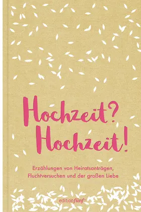 Austen / Woolf / Köhler |  Hochzeit? Hochzeit! | eBook | Sack Fachmedien