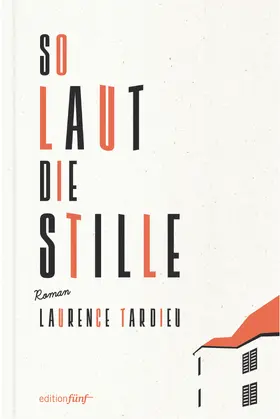 Tardieu |  So laut die Stille | eBook | Sack Fachmedien