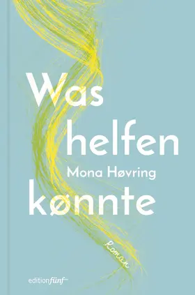 Høvring |  Was helfen könnte | eBook | Sack Fachmedien