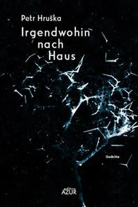 Hruška |  Irgendwohin nach Haus | Buch |  Sack Fachmedien