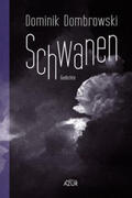 Dombrowski |  Schwanen. Gedichte | Buch |  Sack Fachmedien
