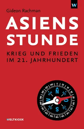 Rachman |  Asiens Stunde | eBook | Sack Fachmedien