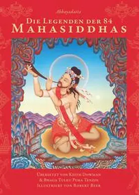 Abhayadatta / Keith |  Die Legenden der 84 Mahasiddhas | Buch |  Sack Fachmedien
