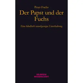 Fuchs |  Der Papst und der Fuchs | Buch |  Sack Fachmedien