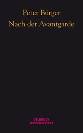 Bürger |  Nach der Avantgarde | Buch |  Sack Fachmedien
