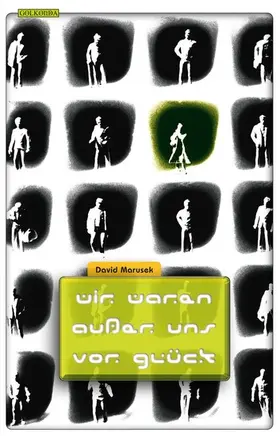 Marusek / Riffel / Schlögl |  Wir waren außer uns vor Glück | eBook | Sack Fachmedien