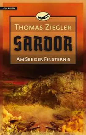 Ziegler |  Sardor 2: Am See der Finsternis | Buch |  Sack Fachmedien