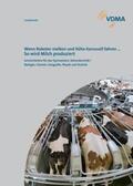 Dr. Busch / Rosenthal / Zimbelius |  Wenn Roboter melken und Kühe Karussell fahren … So wird Milch produziert. | Buch |  Sack Fachmedien