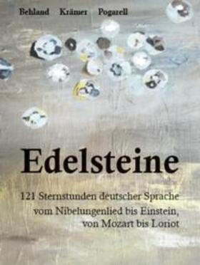 Behland / Krämer / Pogarell | Edelsteine | Buch | 978-3-942409-57-5 | sack.de