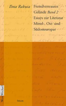 Rakusa / Schmitz |  Fremdvertrautes Gelände | Buch |  Sack Fachmedien