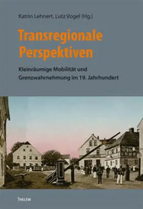 Lehnert / Vogel |  Transregionale Perspektiven | Buch |  Sack Fachmedien