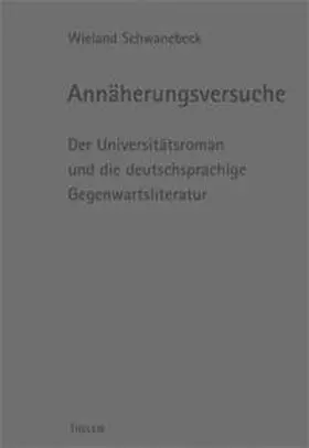 Schwanebeck / Schmitz |  Annäherungsversuche | Buch |  Sack Fachmedien