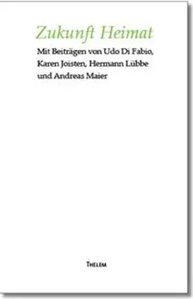 Klose / Lindner |  Zukunft Heimat | Buch |  Sack Fachmedien