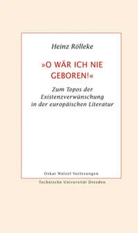 Rölleke |  'O wär ich nie geboren!' | Buch |  Sack Fachmedien