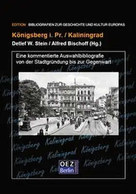 Stein / Bischoff |  Königsberg / Kaliningrad | Buch |  Sack Fachmedien