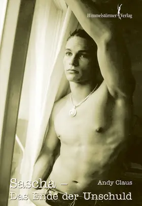 Claus |  Sascha - Das Ende der Unschuld | eBook | Sack Fachmedien
