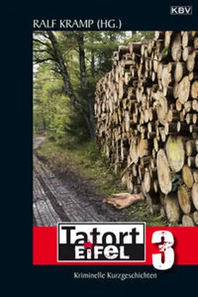 Alberts / Berndorf / Breuer |  Tatort Eifel 3 | Buch |  Sack Fachmedien