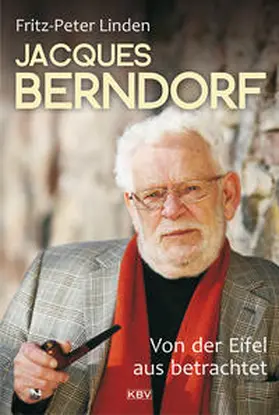 Linden |  Jacques Berndorf - Von der Eifel aus betrachtet | Buch |  Sack Fachmedien