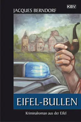 Berndorf |  Eifel-Bullen | Buch |  Sack Fachmedien
