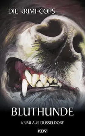 Krimi-Cops |  Bluthunde | Buch |  Sack Fachmedien
