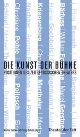 Schulte / Tiedtke / Abels | Die Kunst der Bühne | Buch | 978-3-942449-06-9 | sack.de
