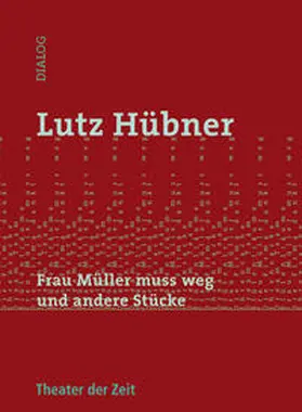 Hübner |  Frau Müller muss weg und andere Stücke | Buch |  Sack Fachmedien
