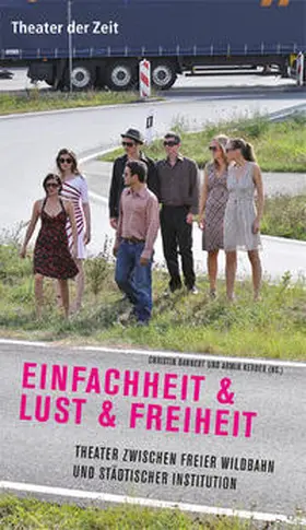 Bahnert / Kerber |  Einfachheit & Lust & Freiheit | Buch |  Sack Fachmedien