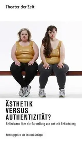 Schipper |  Ästhetik versus Authentizität? | Buch |  Sack Fachmedien