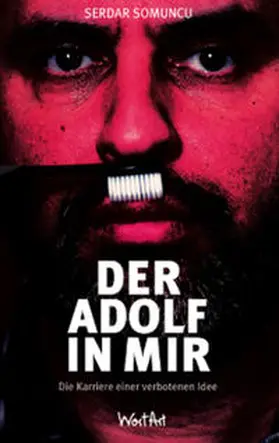 Somuncu |  Der Adolf in mir | Buch |  Sack Fachmedien