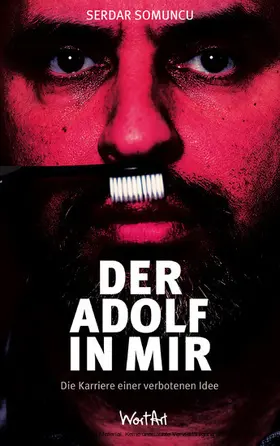 Somuncu |  Der Adolf in mir | eBook | Sack Fachmedien