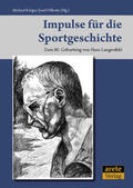 Krüger / Ulfkotte |  Impulse für eine moderne Sportgeschichtsschreibung | Buch |  Sack Fachmedien
