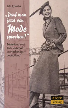 Sywottek |  "Darf man jetzt von Mode sprechen?" | Buch |  Sack Fachmedien