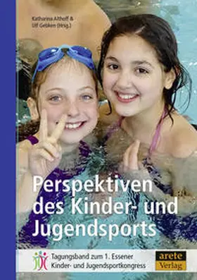 Althoff / Gebken |  Perspektiven des Kinder- und Jugendsports | Buch |  Sack Fachmedien