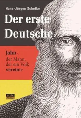 Schulke | Der erste Deutsche | Buch | 978-3-942468-89-3 | www.sack.de