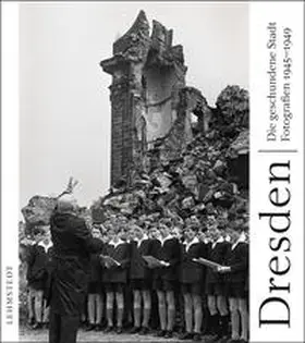 Lehmstedt |  Dresden - die geschundene Stadt | Buch |  Sack Fachmedien