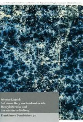 Liersch / de Bruyn / Rehfeld |  Auf einem Berg aus Sand wohne ich. | Buch |  Sack Fachmedien