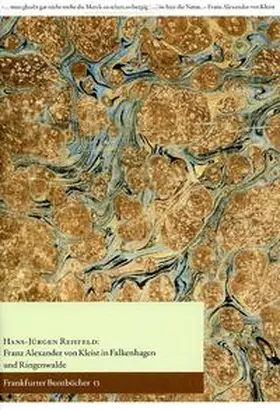 Rehfeld / de Bruyn |  Franz Alexander von Kleist in Falkenhagen und Ringenwalde | Buch |  Sack Fachmedien