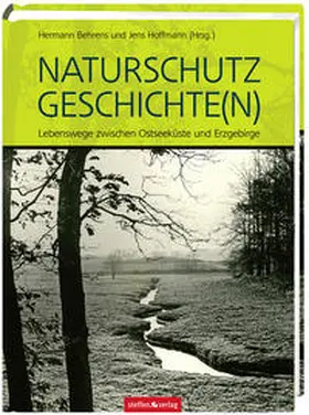 Behrens / Hoffmann |  Naturschutz Geschichte(n) | Buch |  Sack Fachmedien