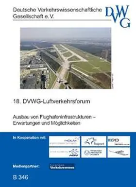 Ausbau von Flughafeninfrastrukturen - Erwartungen und Möglichkeiten | Sonstiges | 978-3-942488-10-5 | sack.de