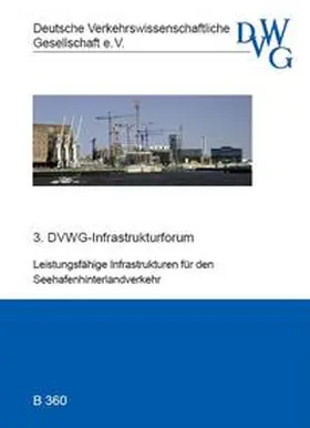  Leistungsfähige Infrastrukturen für den Seehafenhinterlandverkehr | Sonstiges |  Sack Fachmedien