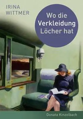 Wittmer |  Wo die Verkleidung Löcher hat | Buch |  Sack Fachmedien