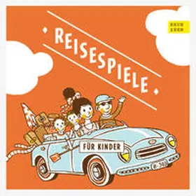 Alpe |  Reisespiele für Kinder | Buch |  Sack Fachmedien