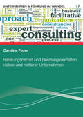Foyer |  Beratungsbedarf und Beratungsverhalten kleiner und mittlerer Unternehmen | Buch |  Sack Fachmedien