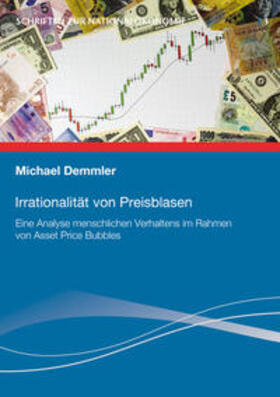 Demmler | Irrationalität von Preisblasen | Buch | 978-3-942492-18-8 | sack.de